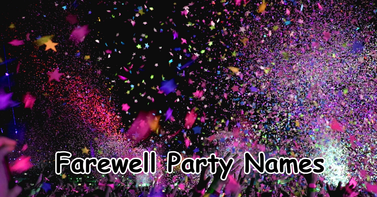 Farewell Party Names