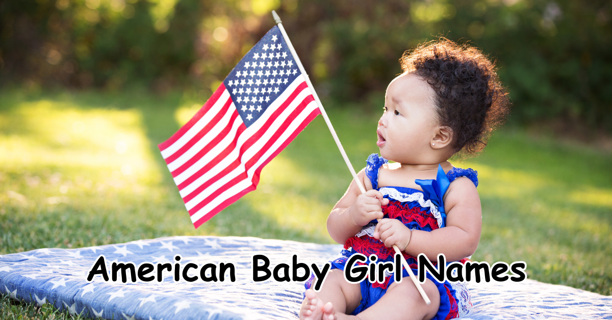 American Baby Girl Names