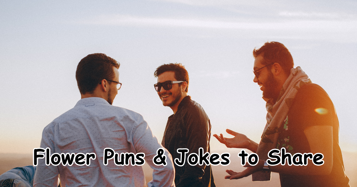 Flower Puns & Jokes to Share