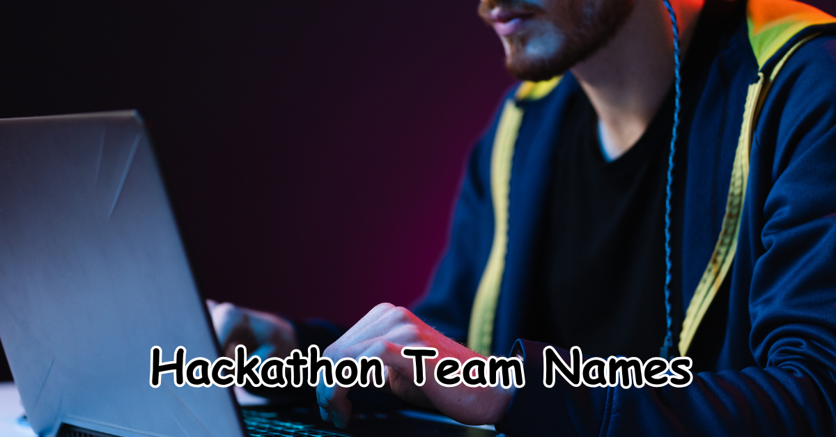 Hackathon Team Names