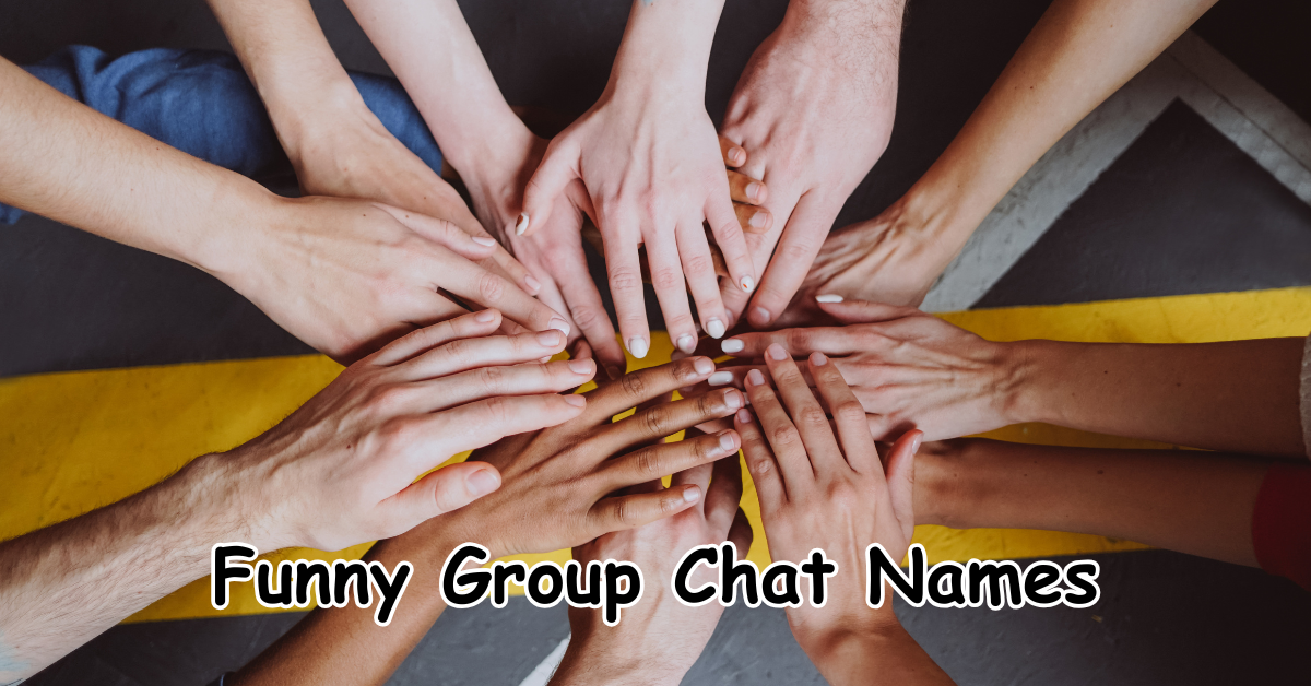 Funny Group Chat Names