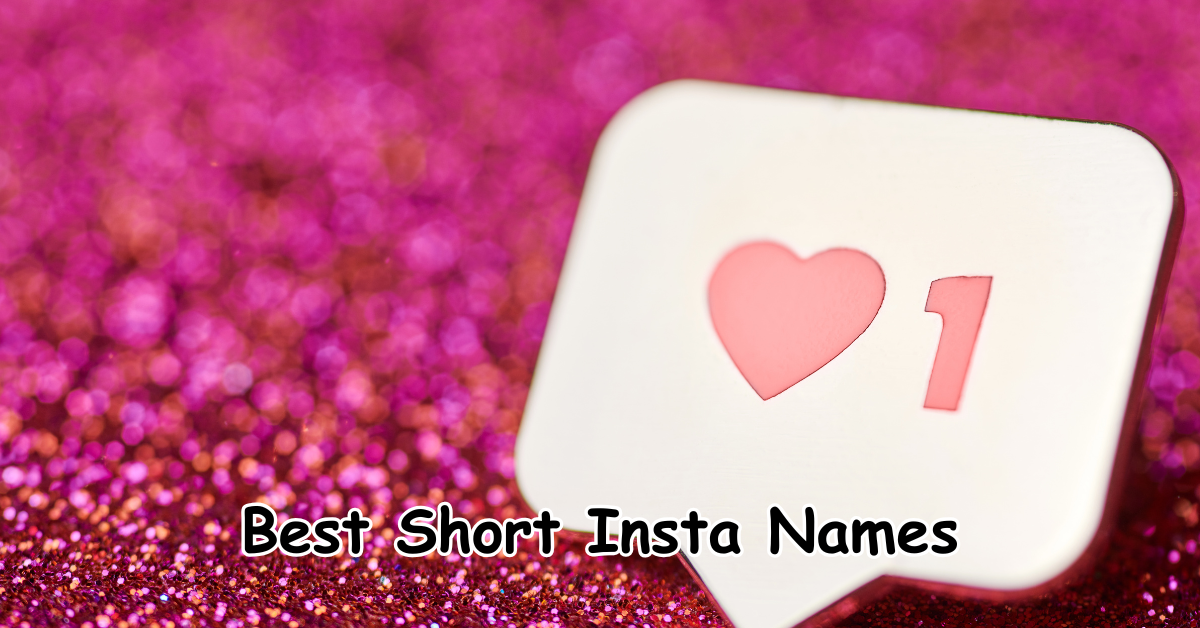 Short Insta Names